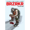 Brzrkr Vol. 3 - Paperback