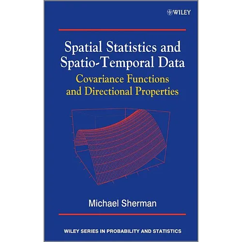 Spatial Statistics and Spatio-Temporal Data - Hardcover