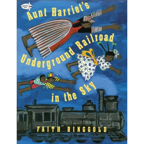Aunt Harriet's Underground Railroad in the Sky - Paperback
