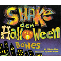 Shake Dem Halloween Bones - Paperback