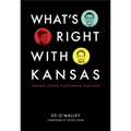 What's Right with Kansas - Paperback