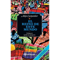 El reino de este mundo - Paperback