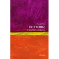 Rhetoric: A Very Short Introduction - Paperback