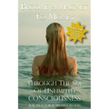 Become A Magnet To Money Through The Sea Of Unlimited Consciousness - Paperback