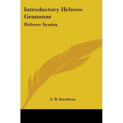 Introductory Hebrew Grammar: Hebrew Syntax - Paperback