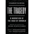 The Tragedy: A Narration of the Saga of Karbala - Paperback