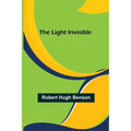 The Light Invisible - Paperback