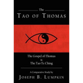 The Tao of Thomas - Paperback