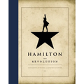 Hamilton: The Revolution - Hardcover