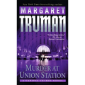 Murder at Union Station: A Capital Crimes Novel - Mass Market Paperbound
