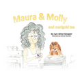 Maura and Molly and Marigold Tea - Paperback