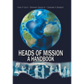 Heads of Mission: A Handbook - Hardcover