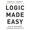 Logic Made Easy: How to Know When Language Deceives You - Paperback