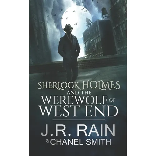 Sherlock Holmes and the Werewolf of West End - Paperback