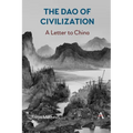 The DAO of Civilization: A Letter to China - Paperback