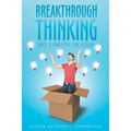 Breakthrough Thinking: No Limits in God - Paperback