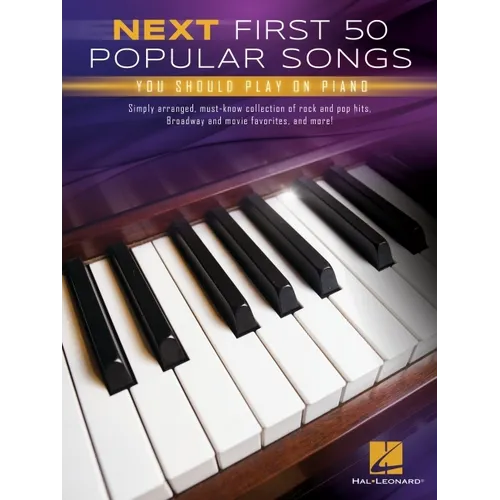 Next First 50 Popular Songs You Should Play on Piano - Paperback