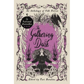 The Gathering Dark: An Anthology of Folk Horror - Paperback