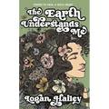 The Earth Understands Me: Poems to Heal a Wild Heart - Paperback