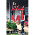 It Is What It Is - Paperback
