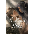 A Ballad of Phantoms and Hope - Paperback