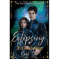 Eclipsing, The Zoe Eferhild Chronicles - Paperback