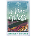 A Vine Mess - Paperback