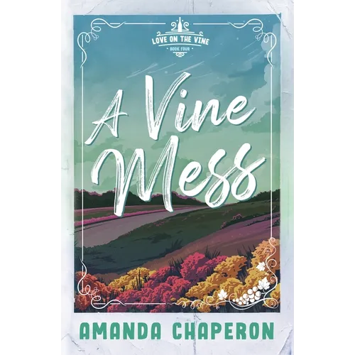 A Vine Mess - Paperback