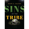Sins of the Tribe - Hardcover