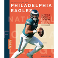 La Historia de Los Philadelphia Eagles - Paperback