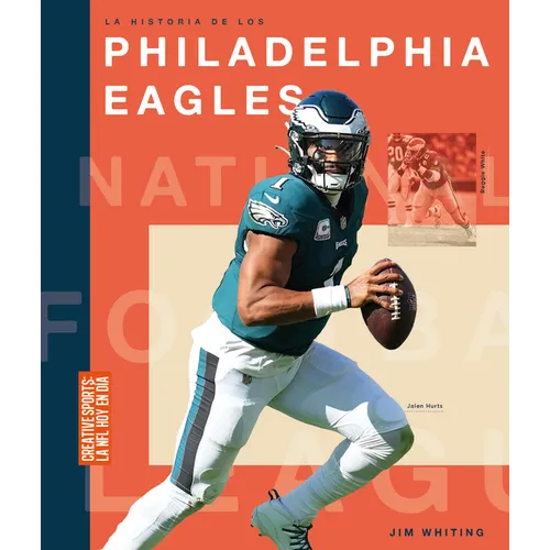 La Historia de Los Philadelphia Eagles - Paperback