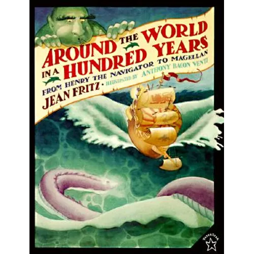 Around the World in a Hundred Years: From Henry the Navigator to Magellan - Paperback