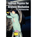 Applied Physics for Airplane Mechanics - Paperback