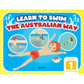 Learn To Swim The Australian Way Level 1: The Foundations - Paperback