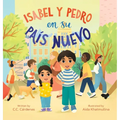 Isabel y Pedro en su País Nuevo - Hardcover