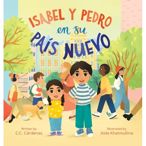 Isabel y Pedro en su País Nuevo - Hardcover
