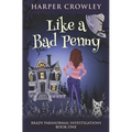 Like a Bad Penny - Paperback