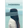 (re)memory - Paperback