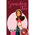 Someday Too - Paperback