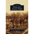 Nisqually Indian Tribe - Hardcover
