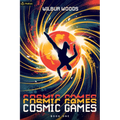 Cosmic Games: An Isekai Litrpg - Paperback