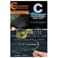 Python Programming in a Day & C Programming Success in a Day & C Programming Professional Made Easy - Paperback