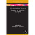 Metaphors of Mental Illness in Graphic Medicine - Hardcover