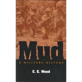 Mud: A Military History - Hardcover