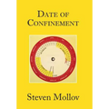 Date of Confinement - Hardcover