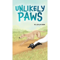 Unlikely Paws - Hardcover