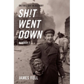 On This Day in History Sh!t Went Down: Number Two - Paperback