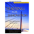 Leading for Innovation: And Organizing for Results - Paperback