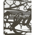 Sibyl's Mouths: A Pure Fiction Publication - Hardcover