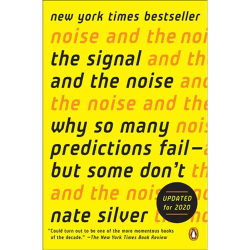 Signal and the Noise - Hardcover